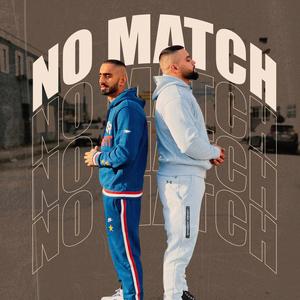 No Match (feat. Sultaan & Karbon) (Explicit)