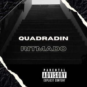 Quadradin Ritmado (Explicit)