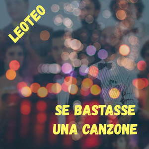 Se bastasse una canzone (Inst.)