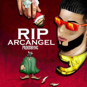 Rip Arcangel (Explicit)