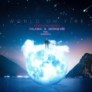 World on fire (Veronika Radio Remix)