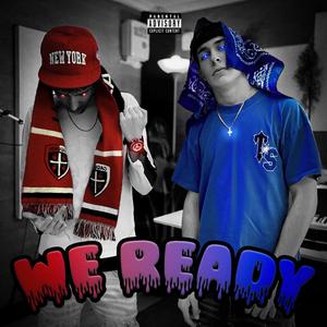 WE READY (feat. JONNI) (Explicit)