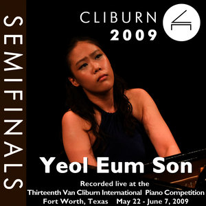 2009 Van Cliburn International Piano Competition: Semifinal Round - Yeol Eum Son