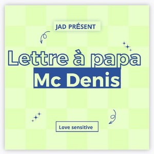 Lettre à Papa