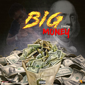 Big Money (Explicit)