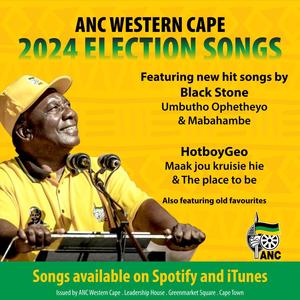 ANC Western Cape 2024 Election Songs