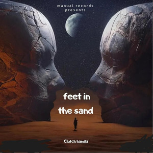Feet in the Sand (Explicit)