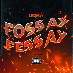 Foss ay en Fess ay (Radio Edit)