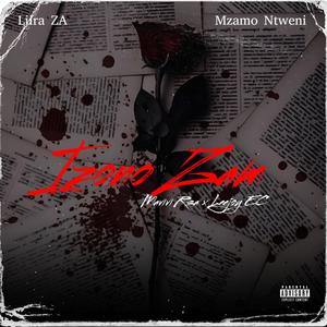 Izono Zam (feat. Mavivi Rsa, Mzamo Ntweni & Liira ZA)
