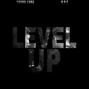 Level Up(feat. RSZ) (Explicit)