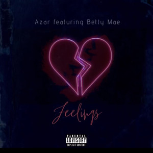 Feelings (Explicit)