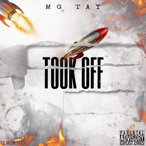 Took Off (Explicit)