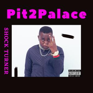 Pit2palace (Explicit)