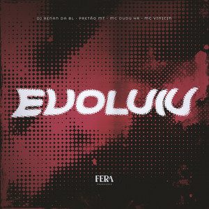 Evoluiu (Explicit)