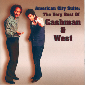 American City Suite: The Very Best Of Cashman & West