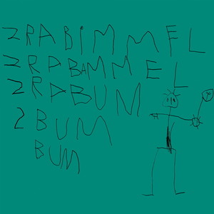 2Rabimmel 2Rabammel 2Rabum 2Bum Bum