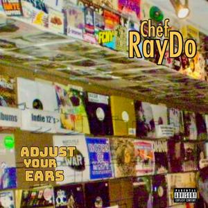 Adjust your ears (Explicit)