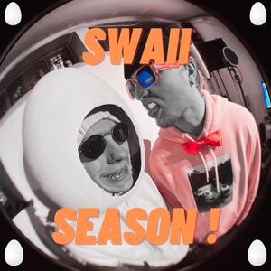 Swaii Season (Explicit)