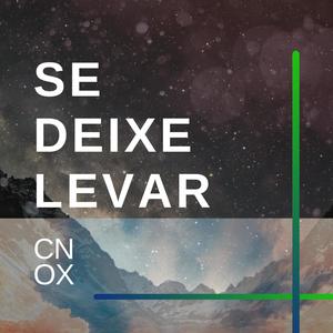 Se deixe levar