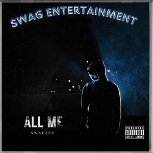 All Me (Explicit)