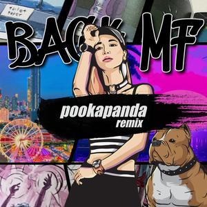 Back MF (pookapanda Remix) [Explicit]