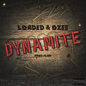 DYNAMITE (Explicit)