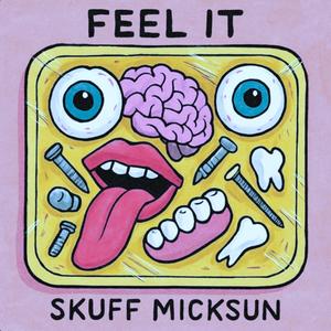 FEEL IT (Explicit)