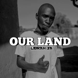 Our Land