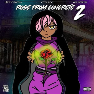 Rose from Concrete II (Explicit)