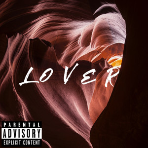 Lover (Explicit)