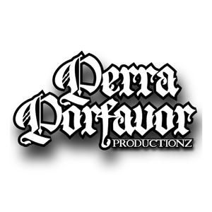 Perra Porfavor (feat. Yay-Yo) (Explicit)