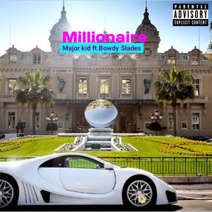 Millionaire (Explicit)