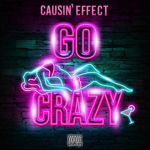 Go Crazy (Explicit)