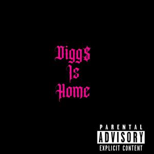 Digg$ is home (Explicit)