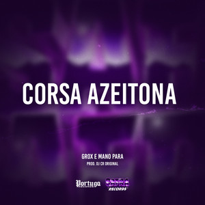 Corsa Azeitona (Explicit)