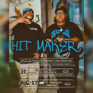 HIT MAKER (Explicit)