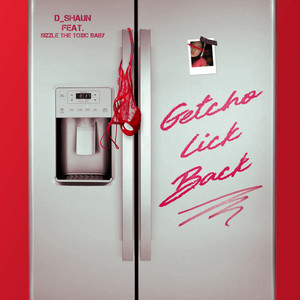 Getcho Lick Back