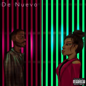 De Nuevo (Explicit)