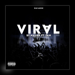 VIRAL (Explicit)