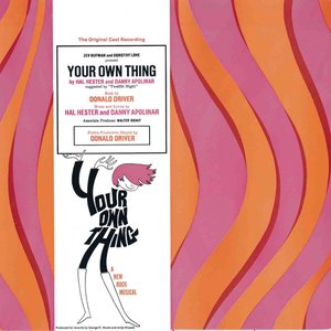 Your Own Thing (Original Off-Broadway Cast Recording)