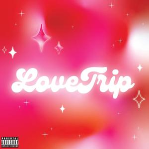 LOVETRIP (Explicit)