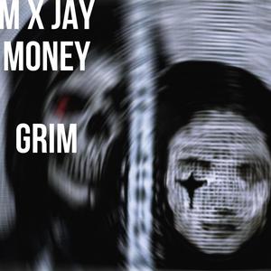 GRIM (feat. JAYMONEYTHAGOD) [Explicit]