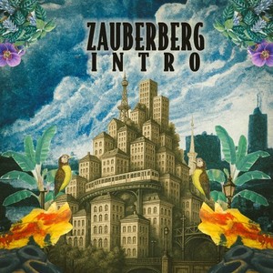 Zauberberg Intro (Explicit)