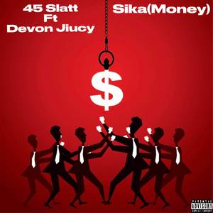 Sika (Money) (Explicit)