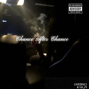 Chance after Chance (Explicit)