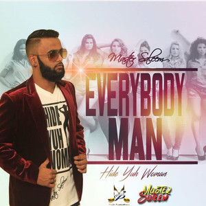 Everybody Man (Hide Yuh Woman)