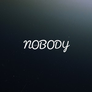 NOBODY