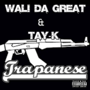 Wali Da Great - Trapanese (Explicit)