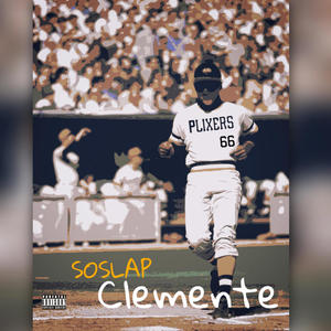 Clemente (Explicit)