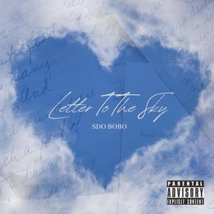 Letter To The Sky (Explicit)